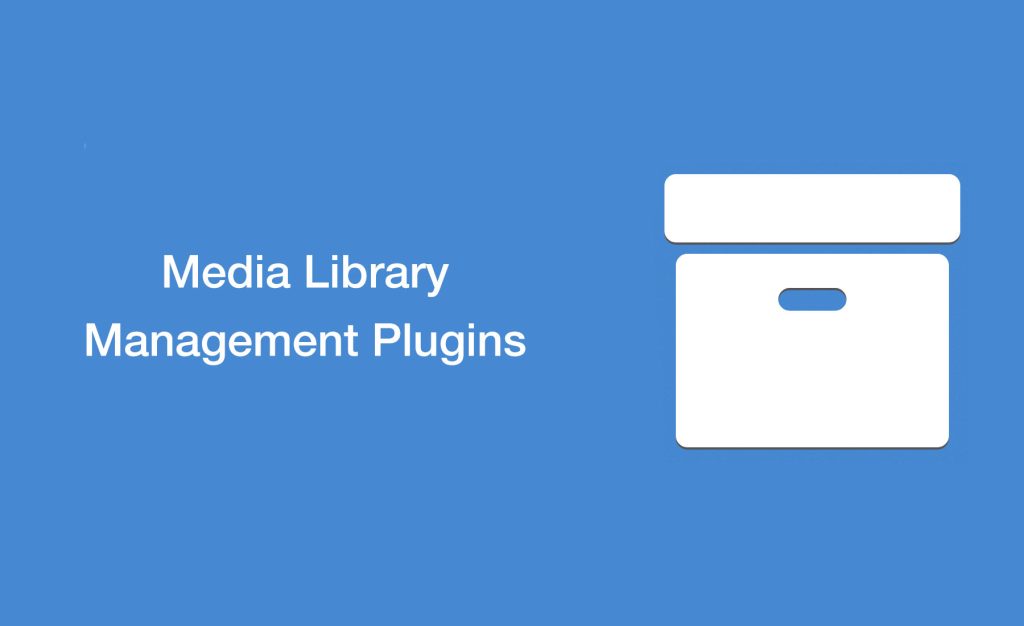 13 Best WordPress Media Library Management Plugins 2024