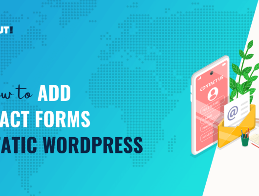 Add Contact Forms to a Static WordPress Site.png