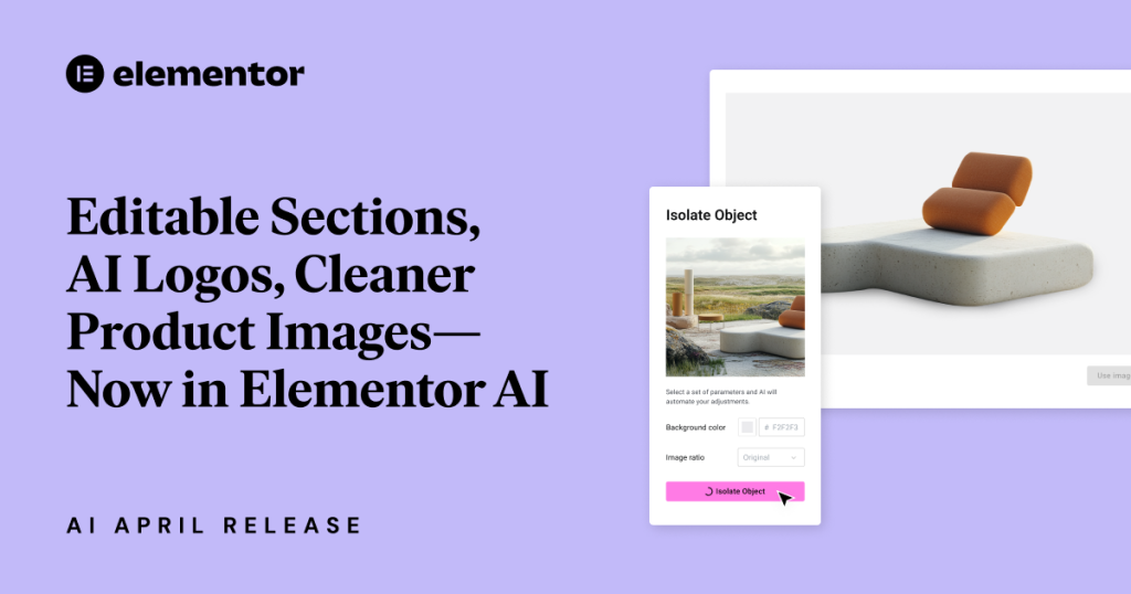 Editable Sections, AI Logos, Cleaner Product Images: April’s Big Updates