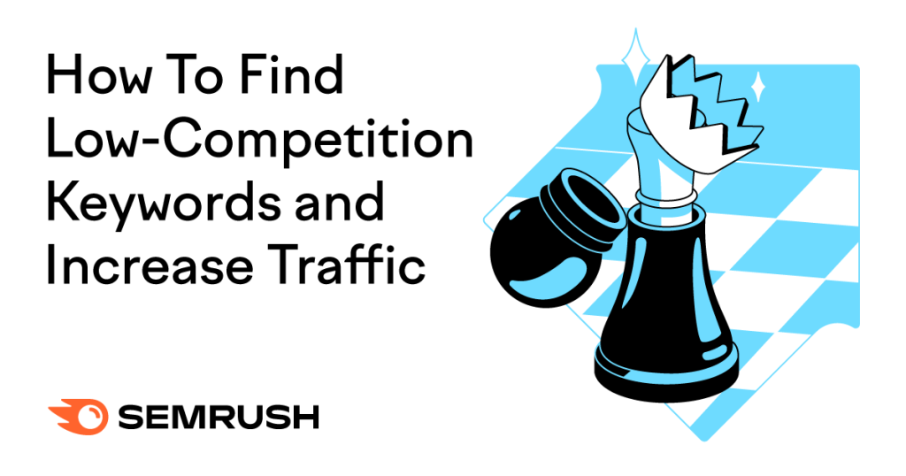 Keyword Research for Low Competition Opportunities