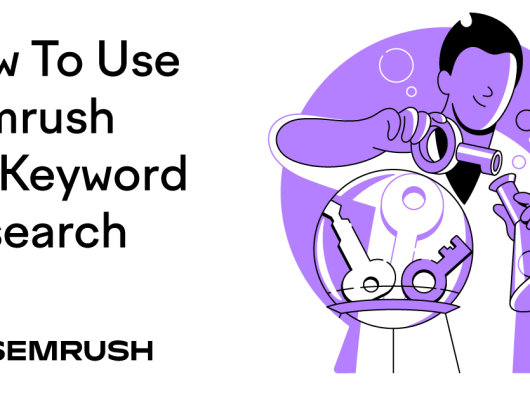 how to use semrush for keyword research sm.png