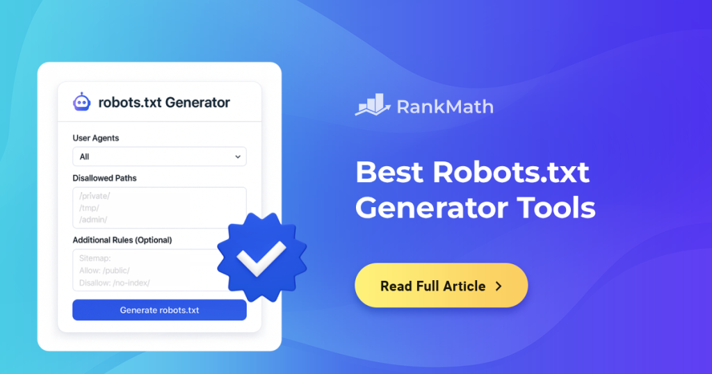 Best Robots.txt Generator for WordPress + Free Online Tools » Rank Math