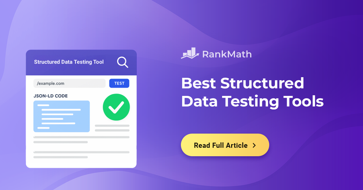 Best Structured Data Testing Tools to Validate Your Schema.png