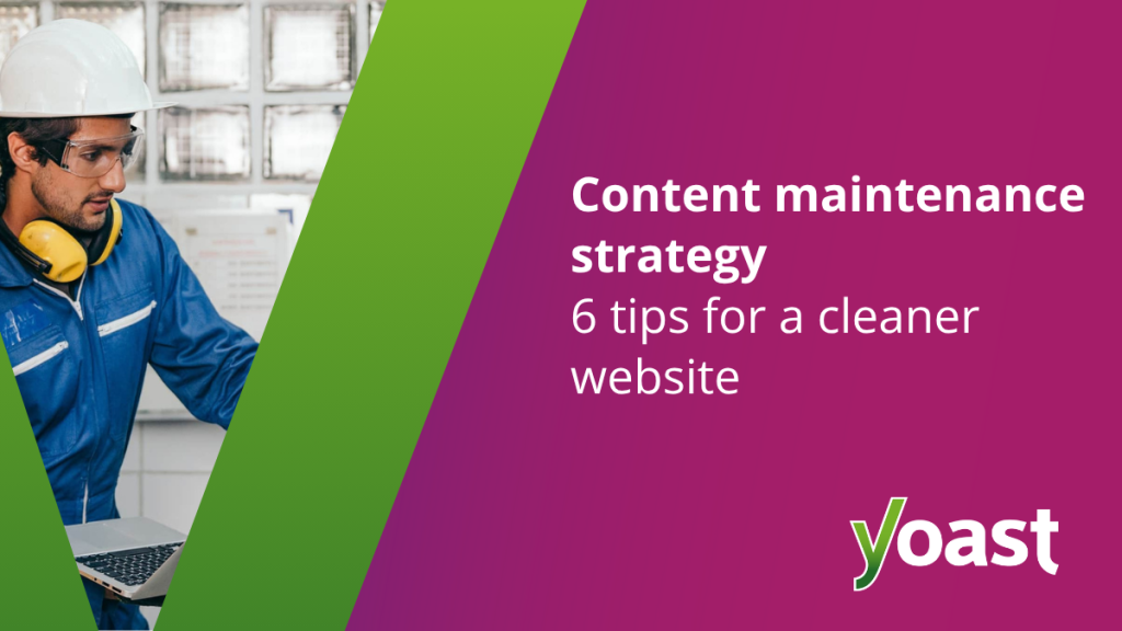 6 ideas for a cleaner web site • Yoast