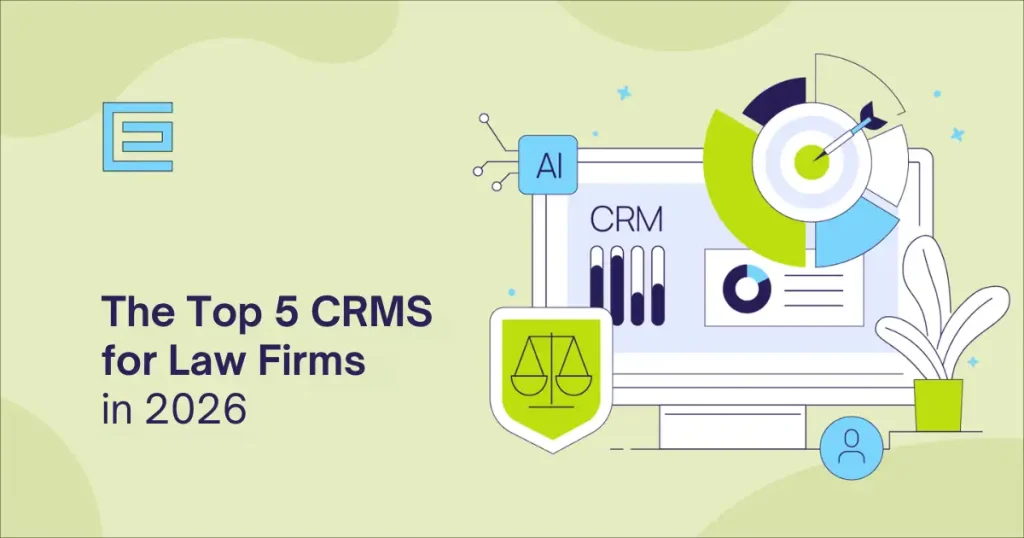The Top 5 CRMs for Law Firms