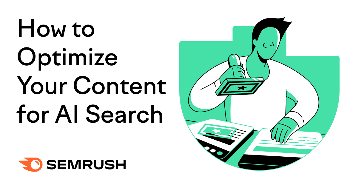 how to optimize your content for ai search sm.png