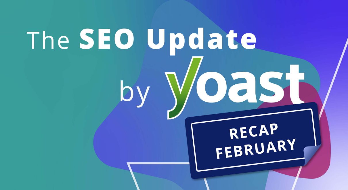 recap image february yoast update.jpg