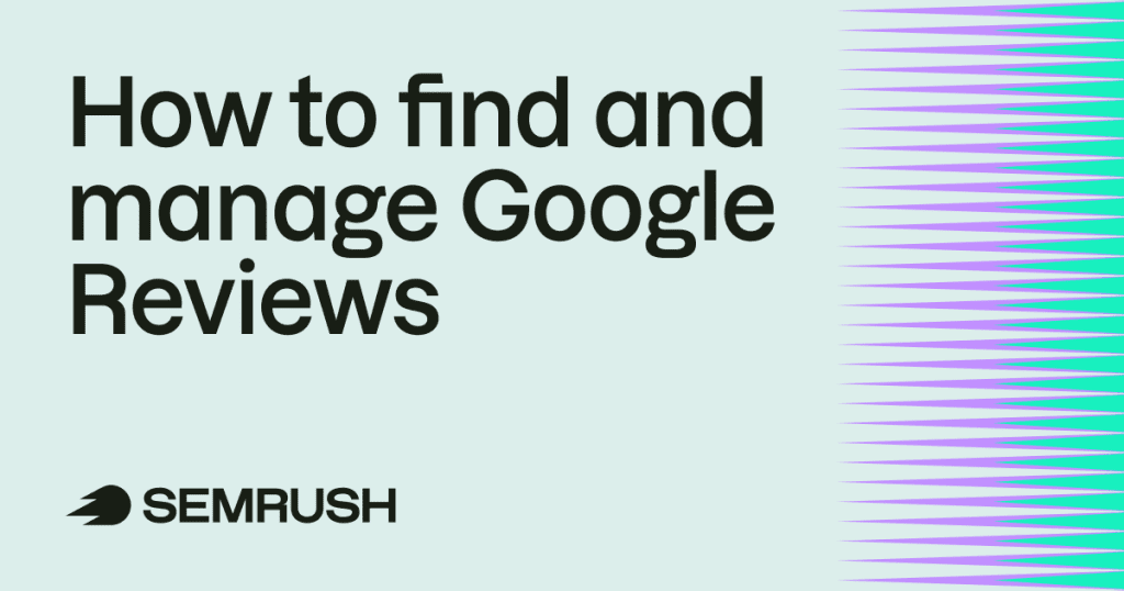 How to See Your Google Reviews and Easily Manage Them