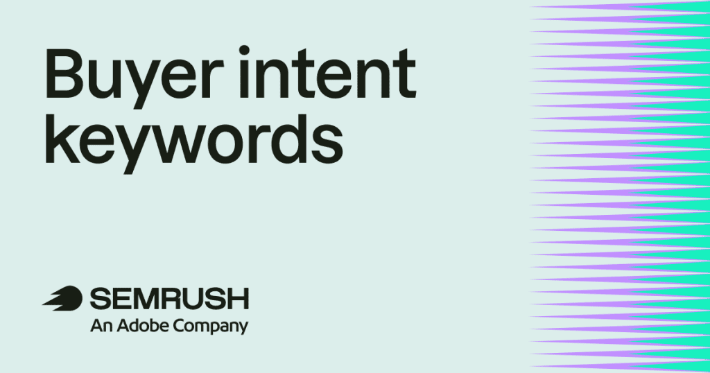 How to find buyer intent keywords for organic & AI search