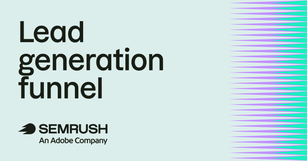 What is a lead generation funnel? And how to build one