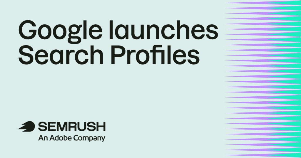 Google launches Search Profiles for publishers and creators