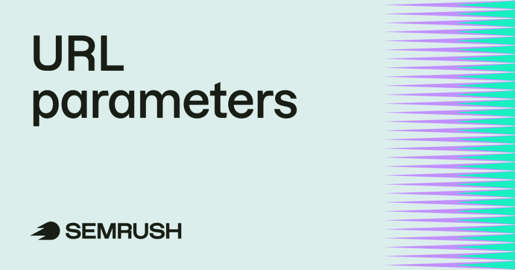 What are URL parameters? A guide on how to use them