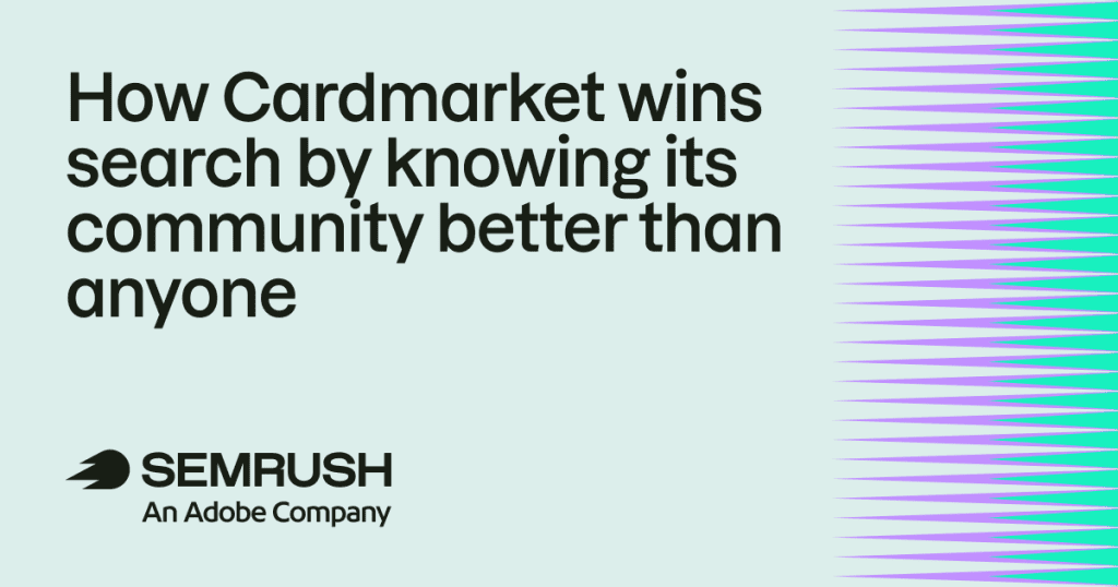 How Cardmarket wins search by knowing its community better than anyone