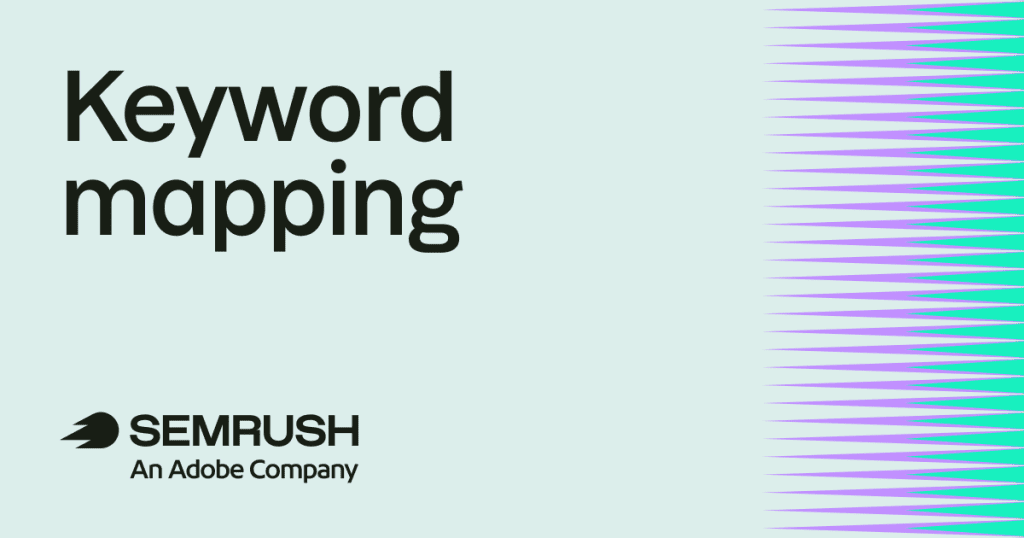 Keyword mapping for SEO: Guide + free template