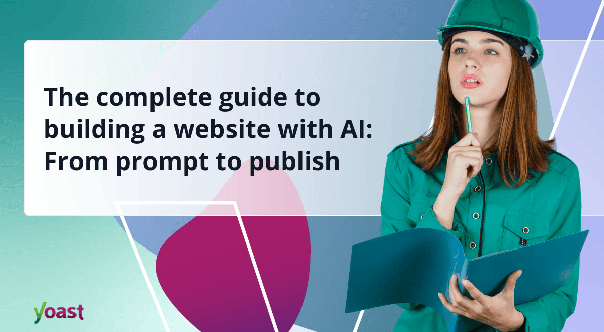 A Complete Guide • Yoast 1 og complete guide to builidng your website.png