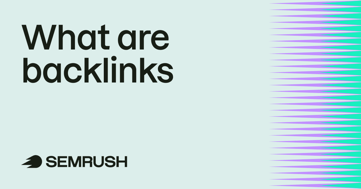 What are backlinks in SEO & how do I get them? 1 what are backlinks.png