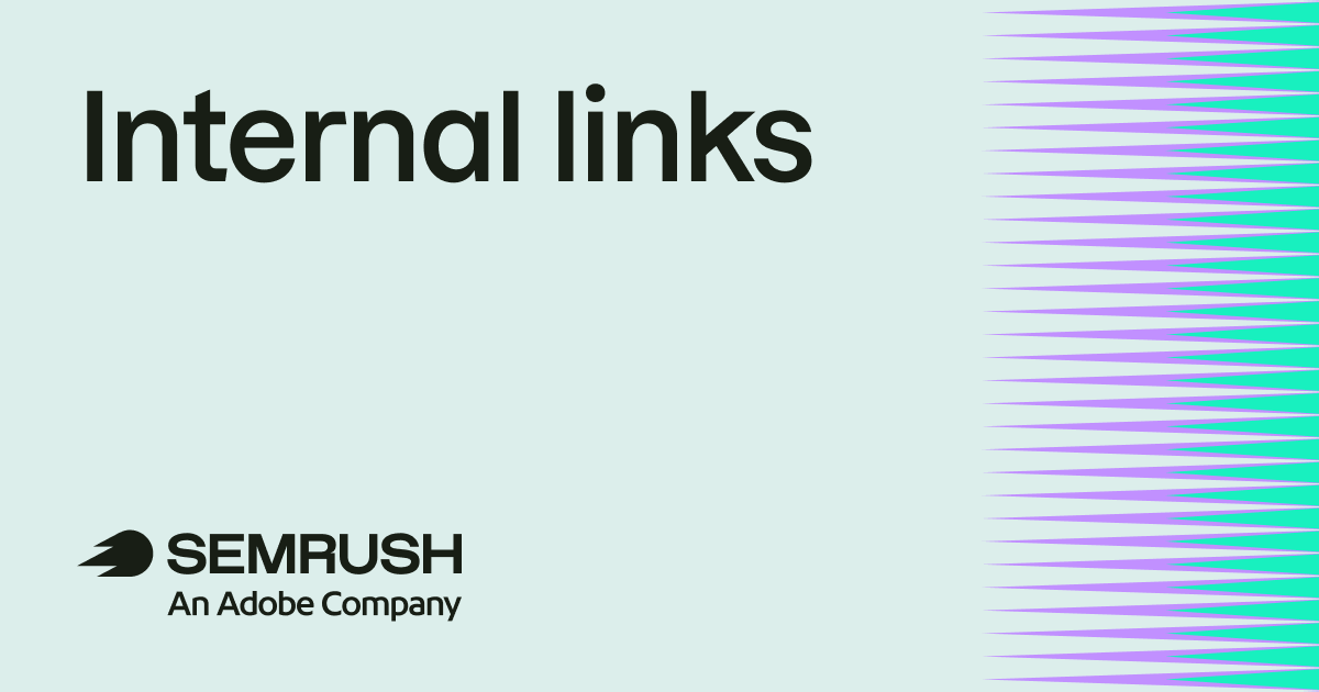 Internal links: ultimate guide + strategies 1 internal links.png