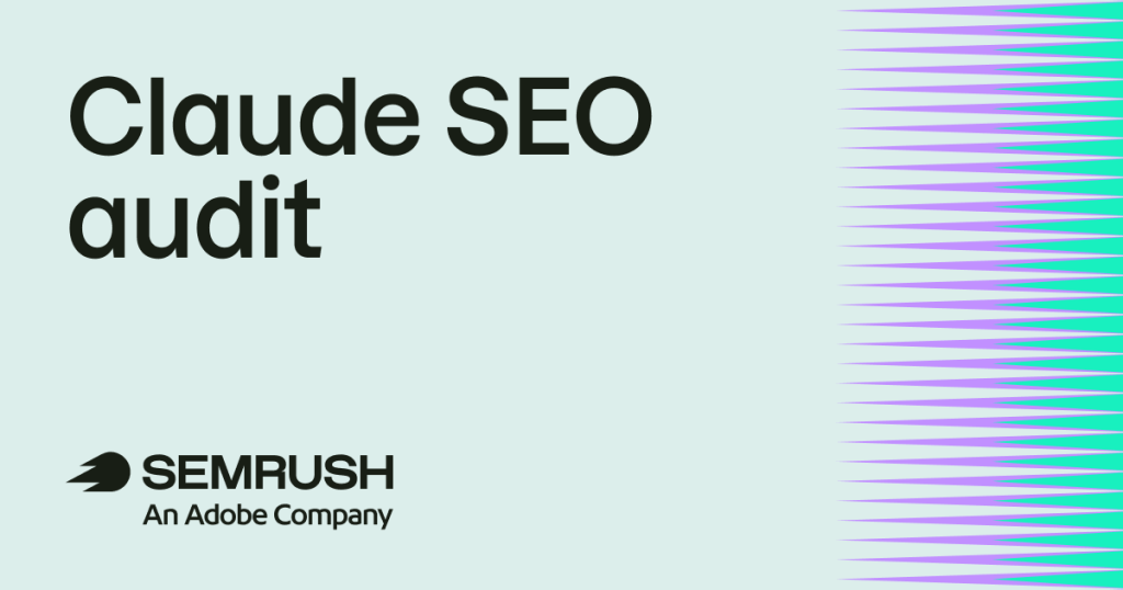 How to do an SEO audit with Claude & the Semrush MCP